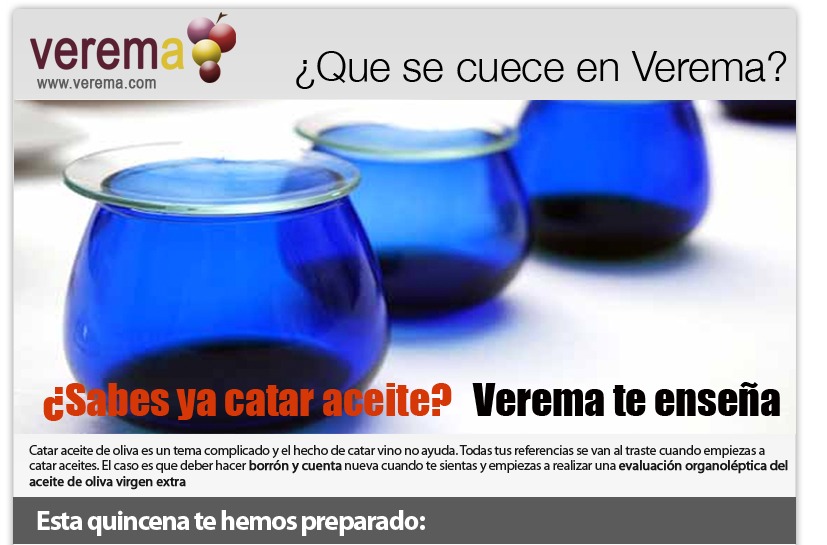 ¿Sabes ya catar aceite? Verema te enseña